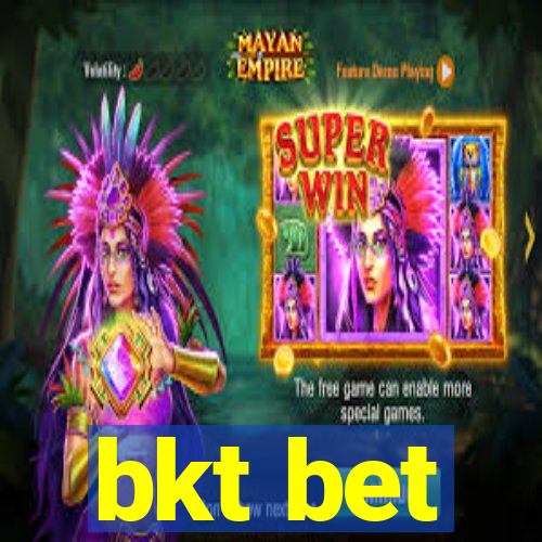 bkt bet